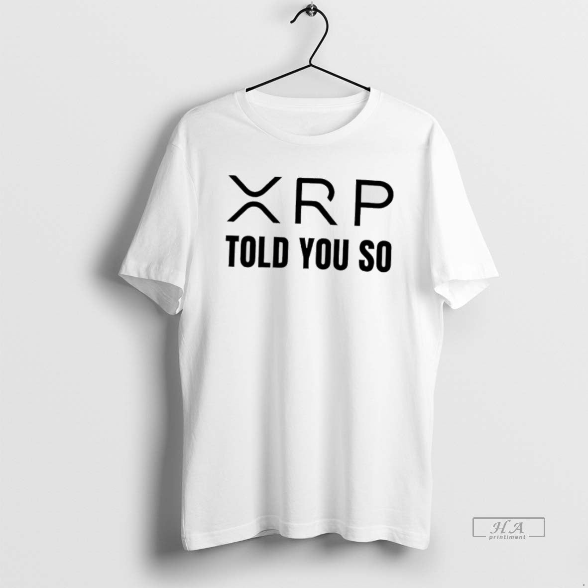 Official Xrp Told You So T-Shirts, Hoodie, Sweatshirt | AU18TeeNovaLab.com