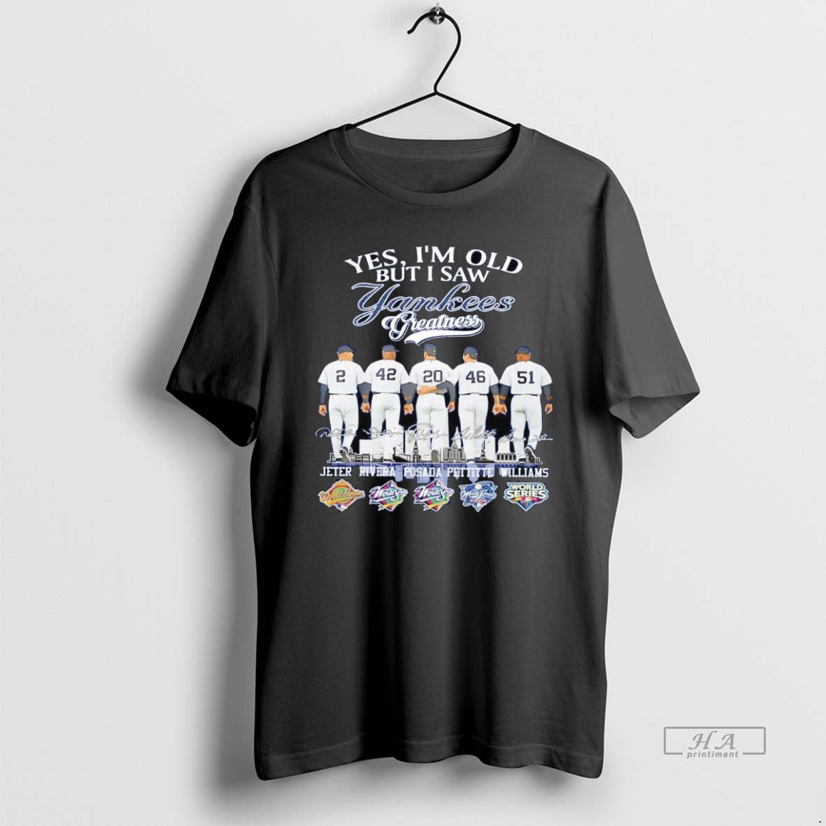 Official Yes Im Old But I Saw Ny Yankees Greatness Players City Skyline Signatures