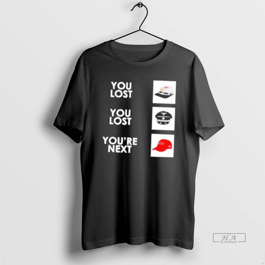 Official You Lost You Lost Youre Next Hat