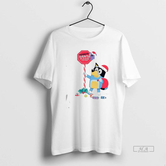Official Bluey Adults Verandah Santa Please Stop Here Classic Womens T-Shirts, Hoodie, Sweatshirt | AU18TeeNovaLab.com