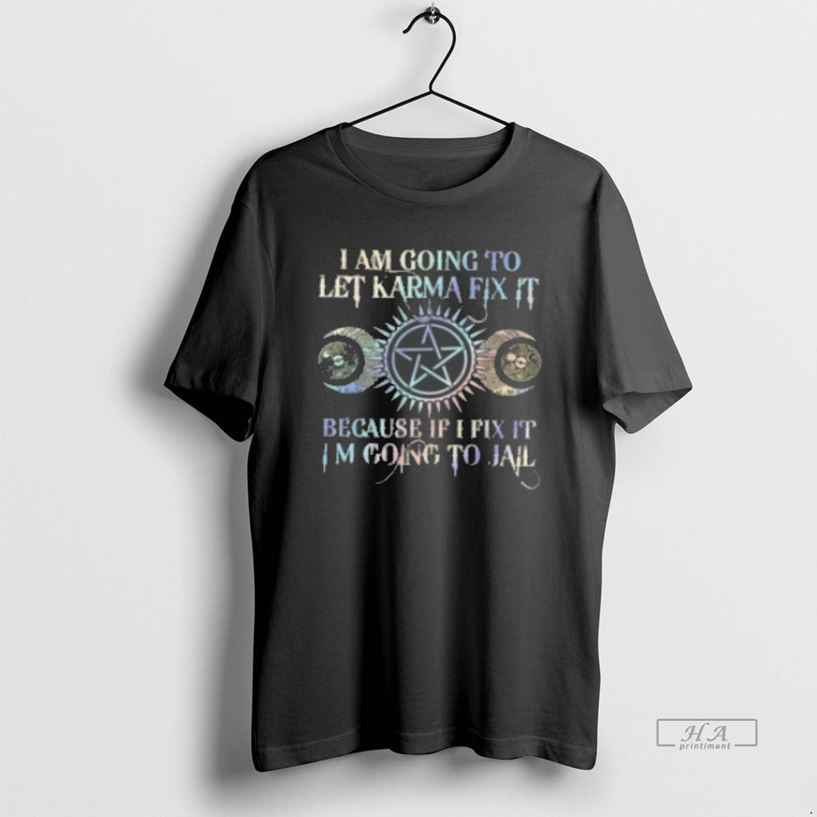 Official I Am Going To Let Karma Fix It Because If I Fix It I39m T-Shirts, Hoodie, Sweatshirt | AU18TeeNovaLab.com