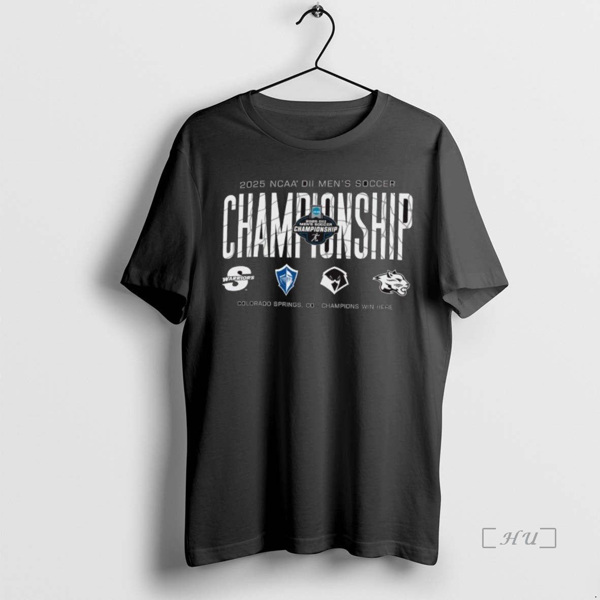Officials 2025 Ncaa Division Ii Mens Soccer Championship Colorado Springs Co Champion Win Here Premium T-Shirts, Hoodie,...