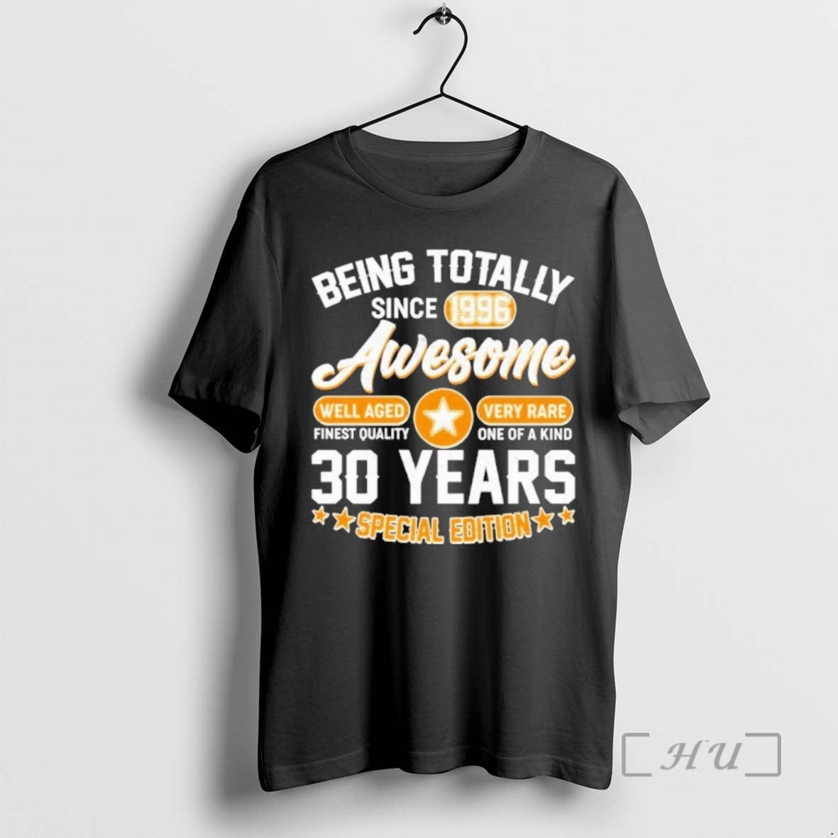 30th Birthday Being Totally Awesome Since 1996 Special Edition