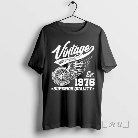 50th Birthday Vintage Age To Perfection Est 1976 Superior Quality