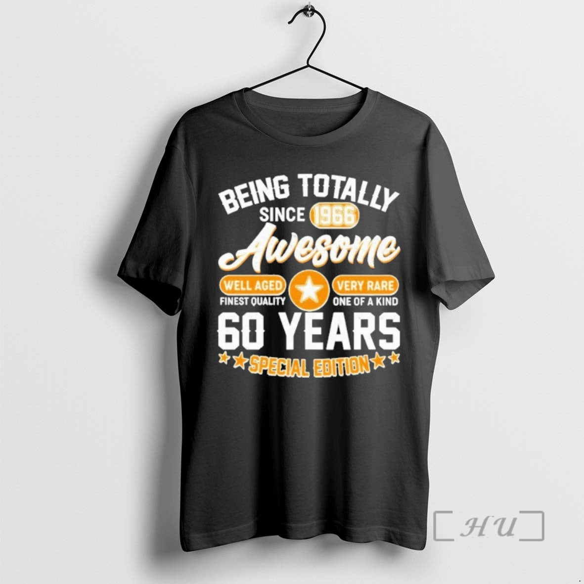 60th Birthday Being Totally Awesome Since 1966 Special Edition
