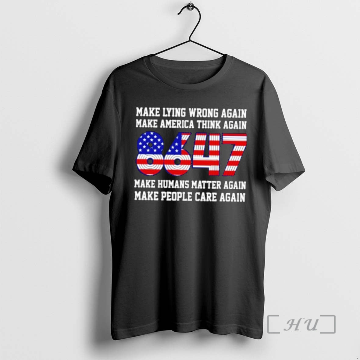 8647 Make Lying Wrong Again Make America Think Again