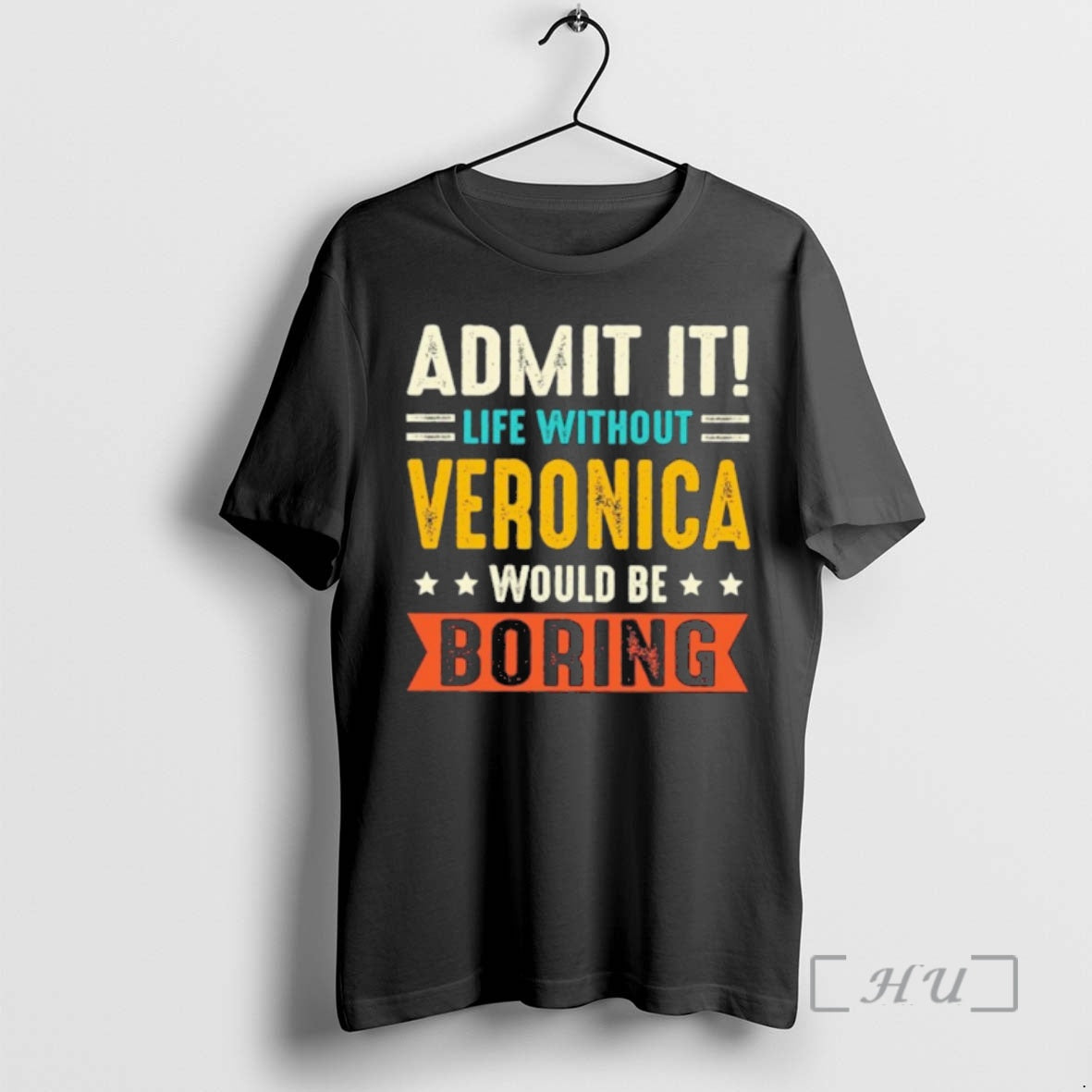 Officials Admit It Life Without Veronica Would Be Boring T-Shirts, Hoodie, Sweatshirt | AU18TeeNovaLab.com