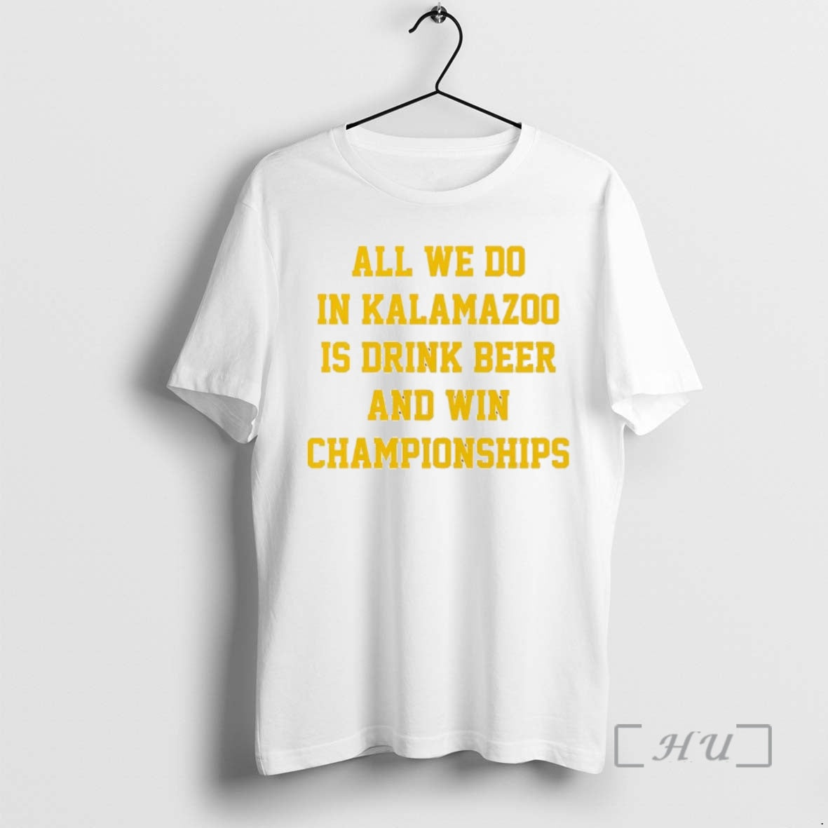 Officials All We Do In Kalamazoo Is Drink Beer And Win Championships Premium T Shirts Hoodie, Sweatshirt | AU18TeeNovaLab.com