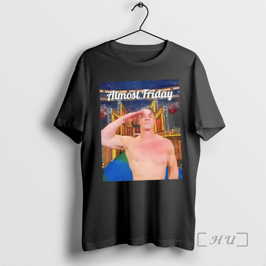 Officials Almost Friday John Cena Salute Photo T-Shirts, Hoodie, Sweatshirt | AU18TeeNovaLab.com