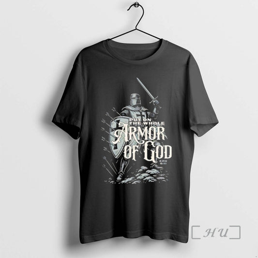 Officials Armor Of God Put On The Whole T-Shirts, Hoodie, Sweatshirt | AU18TeeNovaLab.com