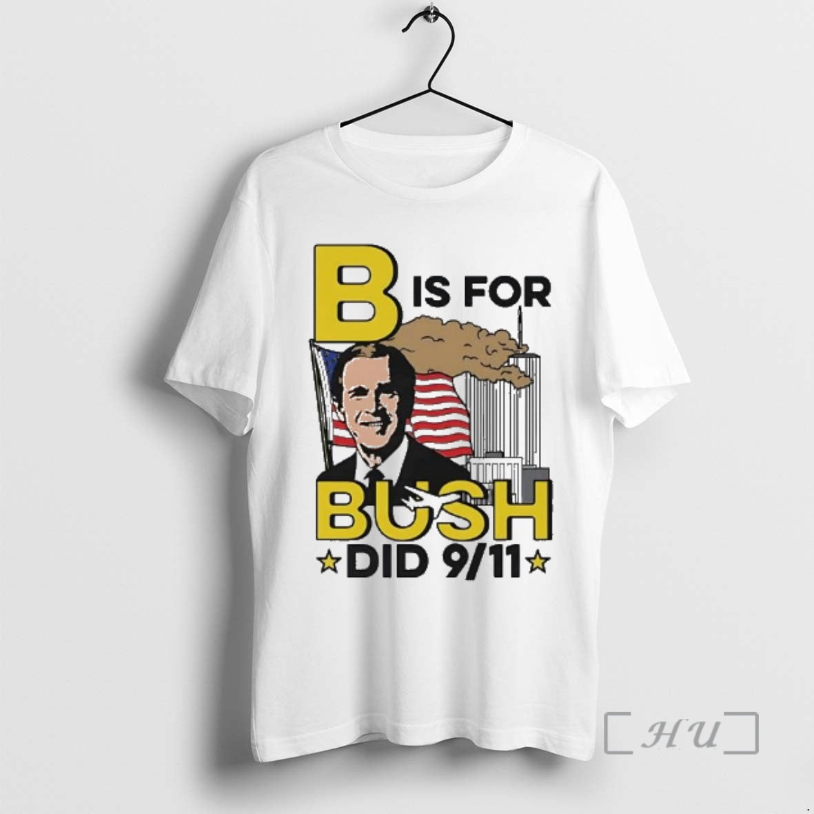 Officials B Is For Bush Did 9 11 Burning City T-Shirts, Hoodie, Sweatshirt | AU18TeeNovaLab.com