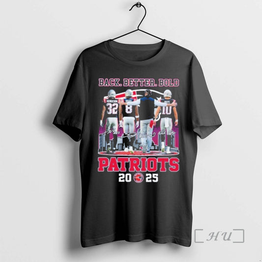 Officials Back Better Bold Player Signature Patriots 2025 City T-Shirts, Hoodie, Sweatshirt | AU18TeeNovaLab.com