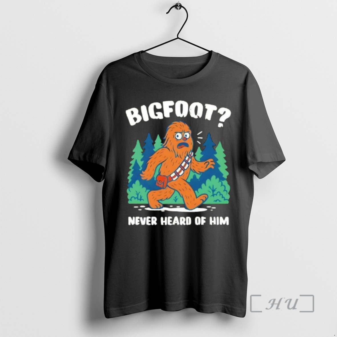 Bigfoot Never Heard Of Him Vintage