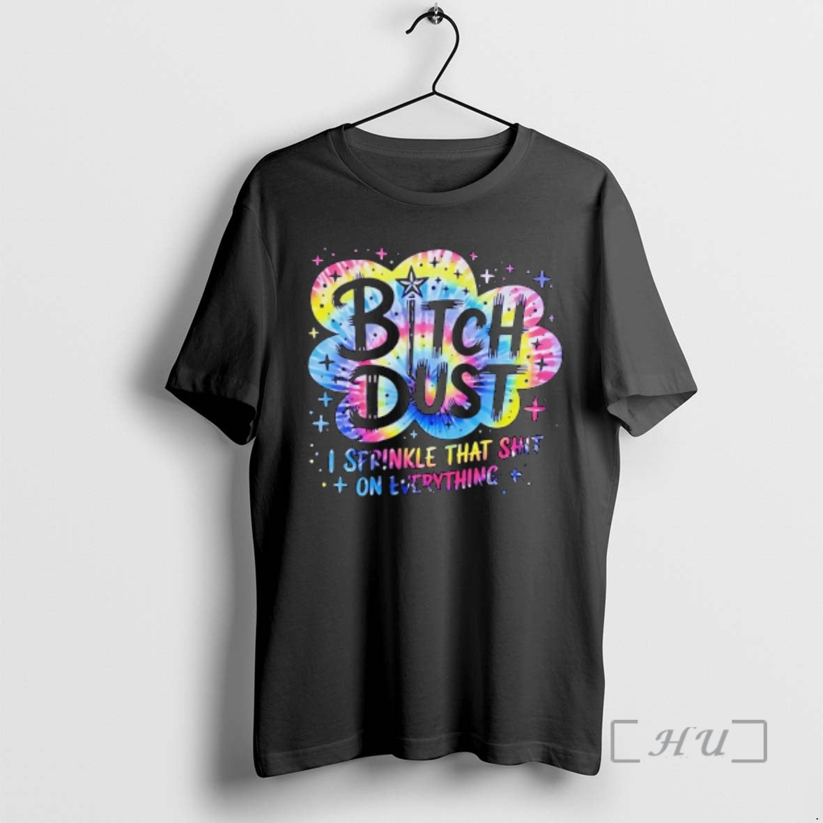 Officials Bitch Dust I Sprinkle That Shit On Everything Quote T-Shirts, Hoodie, Sweatshirt | AU18TeeNovaLab.com
