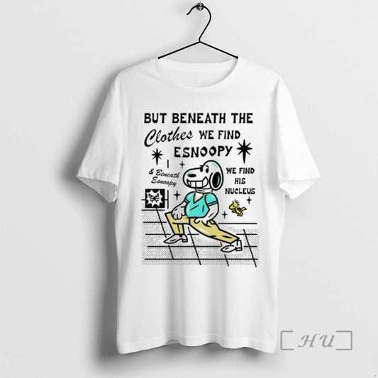 Officials But Beneath The Clothes We Find Esnoopy T-Shirts, Hoodie, Sweatshirt | AU18TeeNovaLab.com