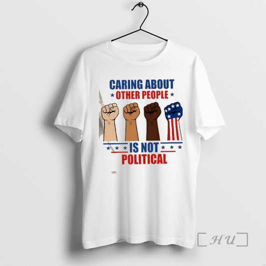 Officials Caring About Other People Is Not Political Fists T-Shirts, Hoodie, Sweatshirt | AU18TeeNovaLab.com