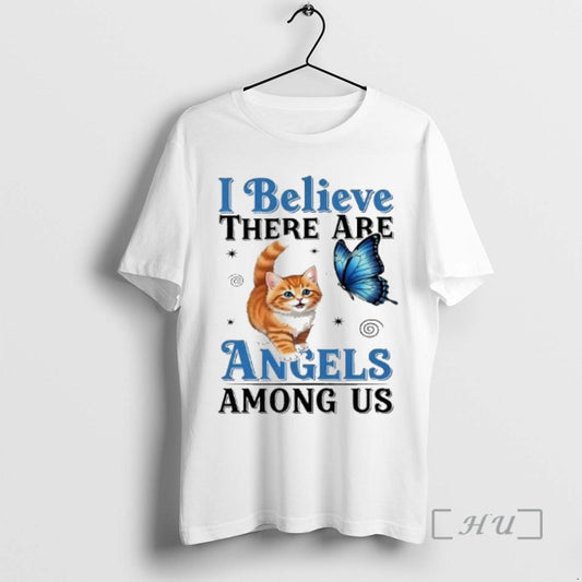 Officials Cat I Believe There Are Angels Among Us T-Shirts, Hoodie, Sweatshirt | AU18TeeNovaLab.com
