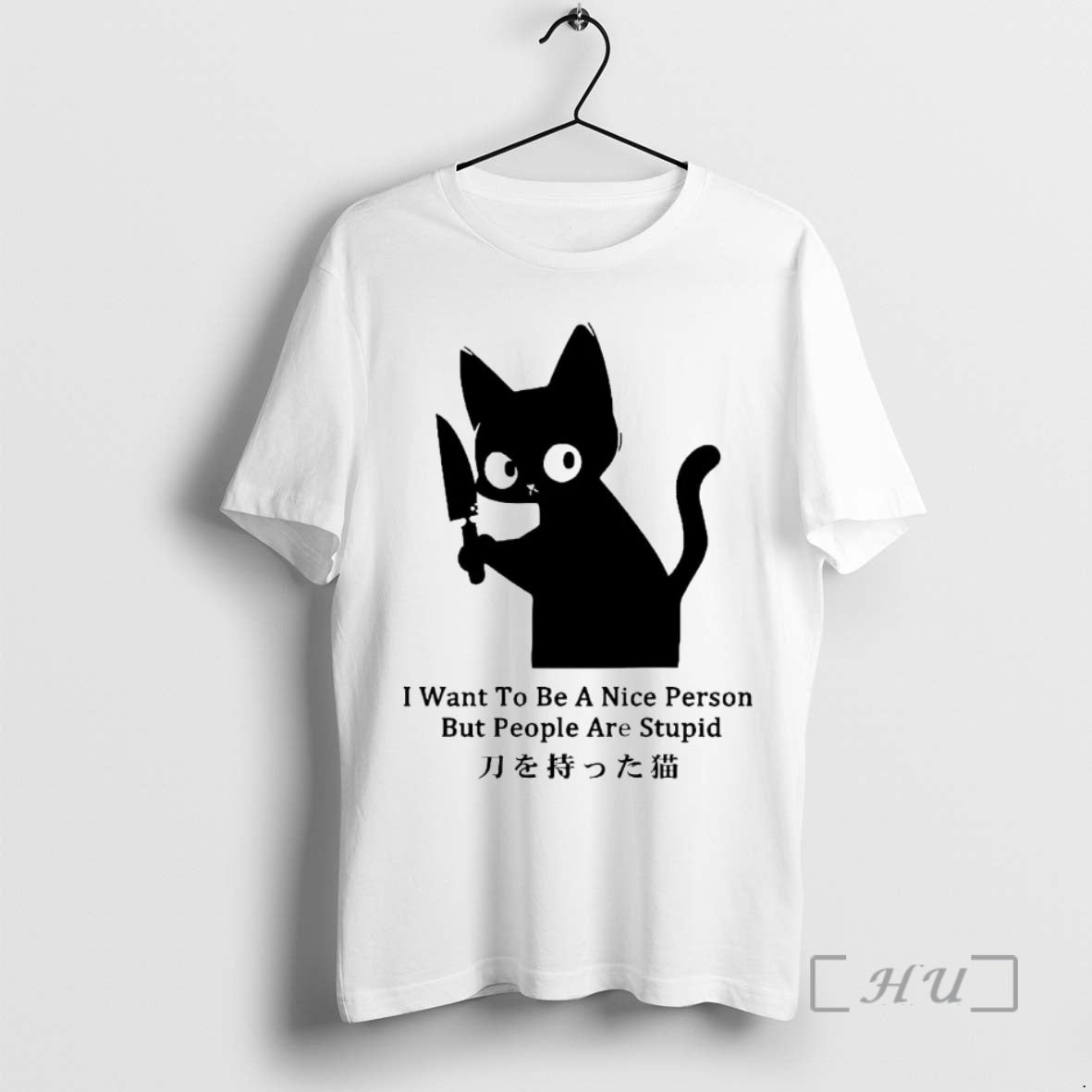 Officials Cat I Want To Be A Nice Person But People Are Stupid Premium T-Shirts, Hoodie, Sweatshirt | AU18TeeNovaLab.com