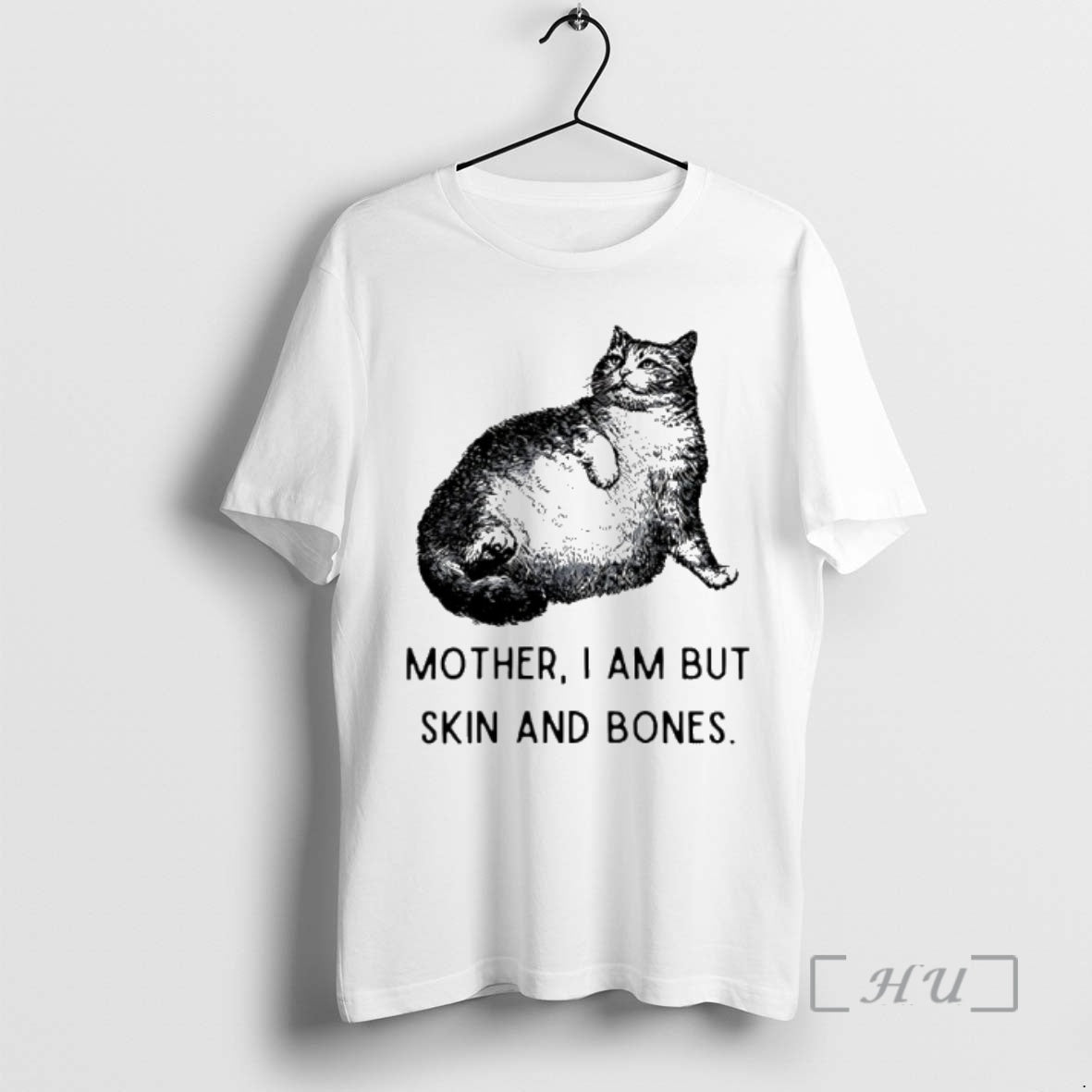 Officials Cat Mother I Am But Skin And Bones T-Shirts, Hoodie, Sweatshirt | AU18TeeNovaLab.com