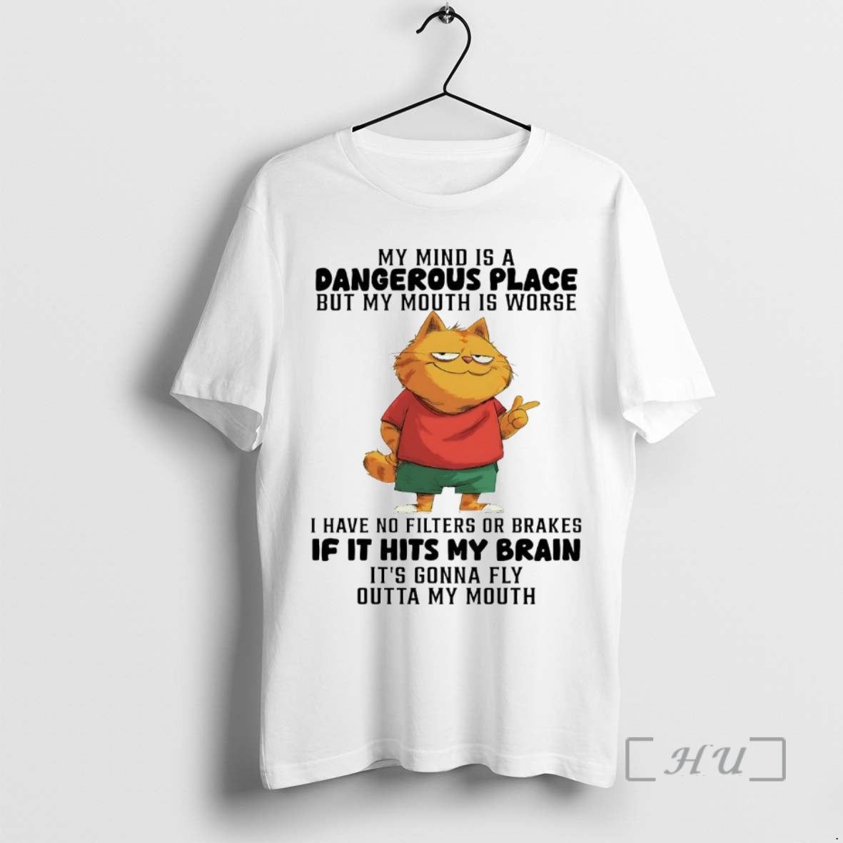 Officials Cat My Mind Is A Dangerous Place But My Mouth Is Worse If It T-Shirts, Hoodie, Sweatshirt | AU18TeeNovaLab.com