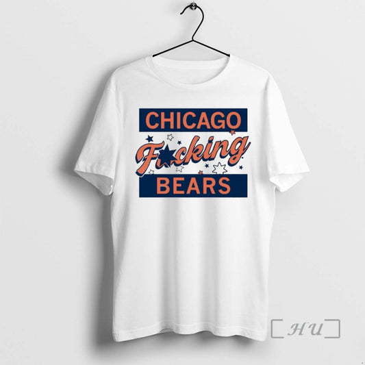 Officials Chicago Fucking Bears T-Shirts, Hoodie, Sweatshirt | AU18TeeNovaLab.com