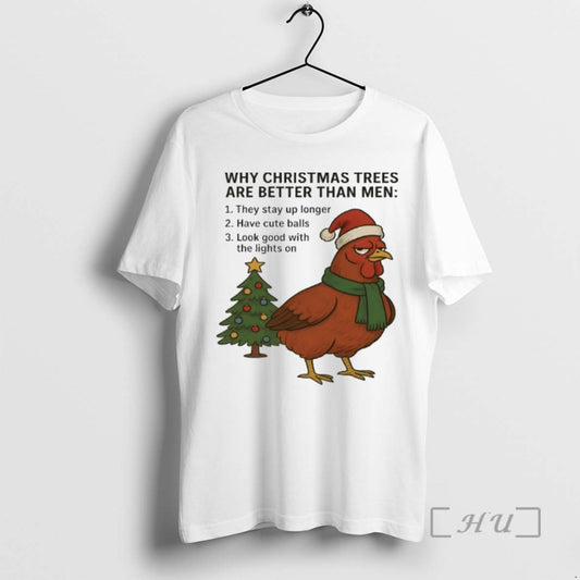 Officials Chicken Santa Why Christmas Tree Are Better Than Men T-Shirts, Hoodie, Sweatshirt | AU18TeeNovaLab.com