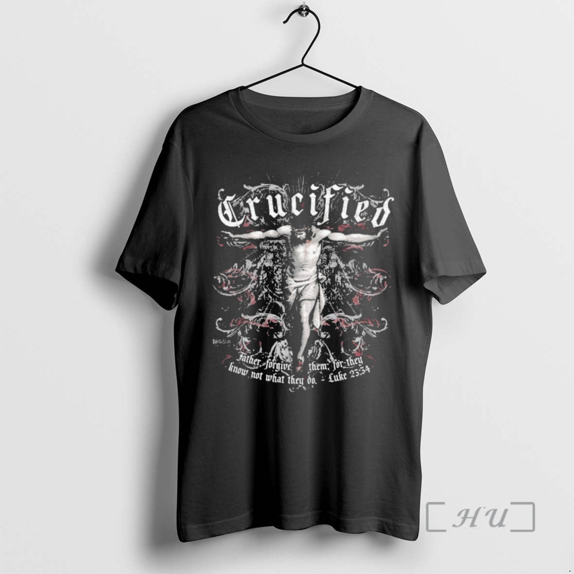 Officials Christian Crucified Father Forgive Them For They Know Not What They Do Luke 23 T-Shirts, Hoodie, Sweatshirt