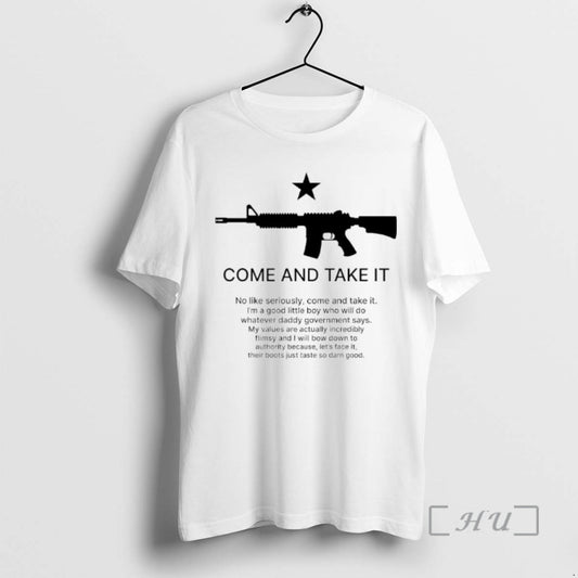 Come And Take It M16 No Like Seriously Come And Take It