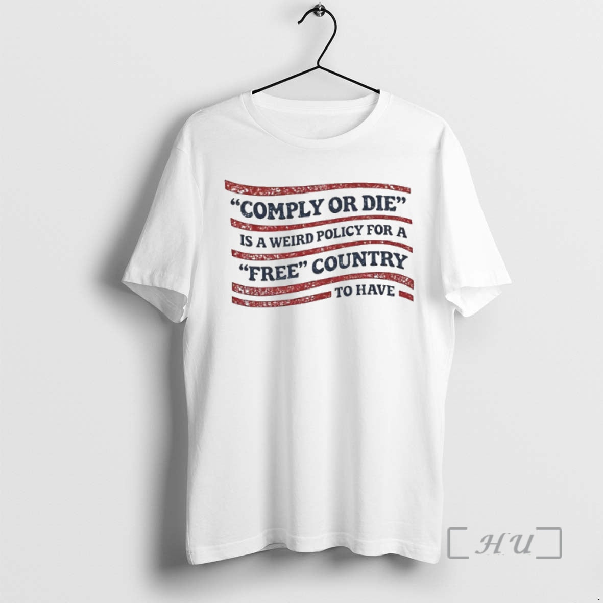 Comply Or Die Is A Weird Policy For A Free Country To Have