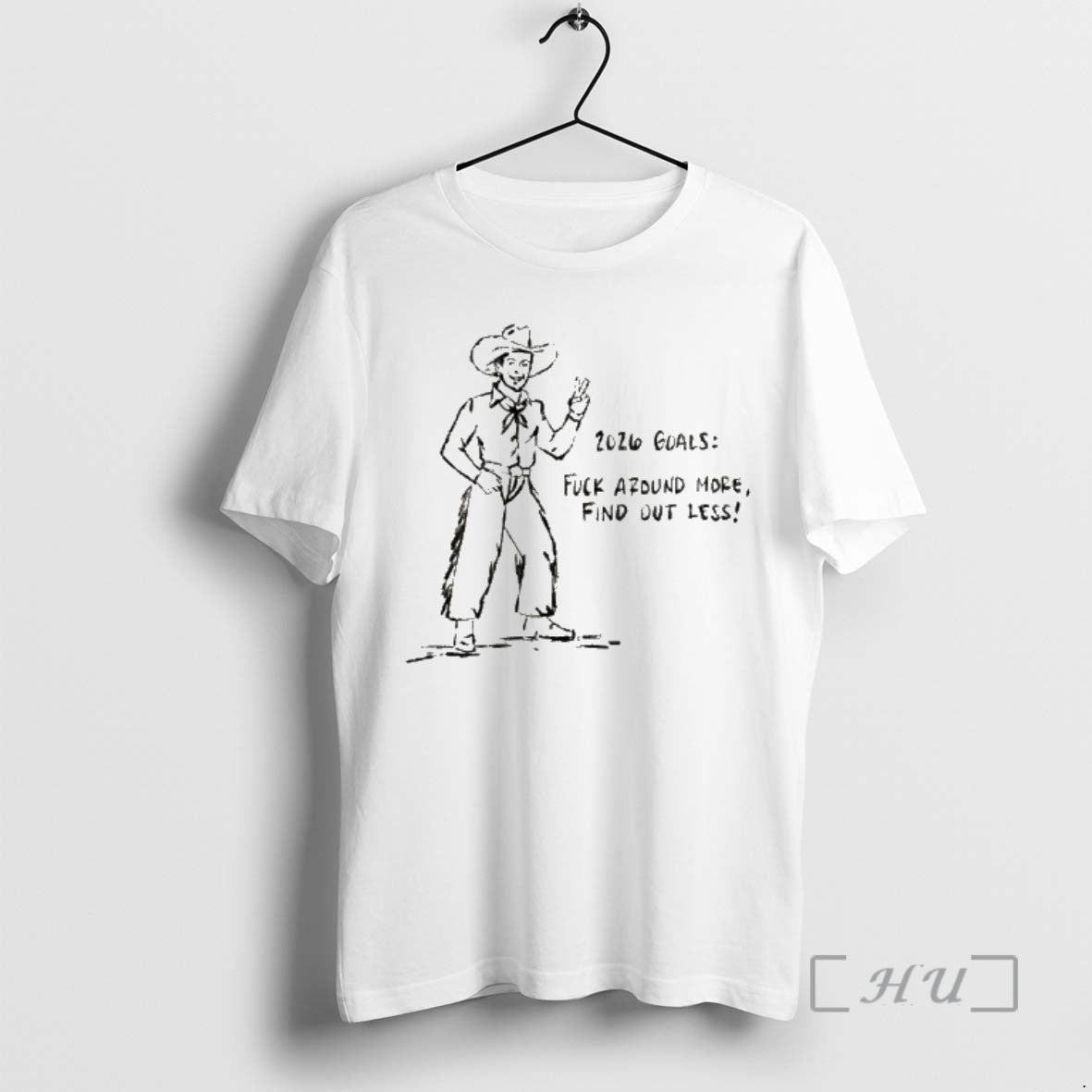 Officials Cowboy 2026 Goals Fuck Around More Find Out Less T-Shirts, Hoodie, Sweatshirt | AU18TeeNovaLab.com