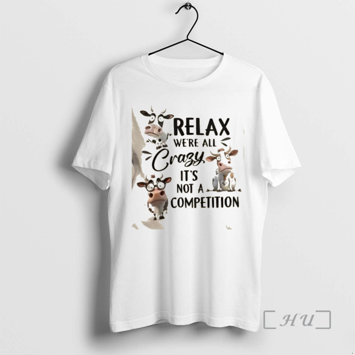 Officials Cows Relax Were All Crazy Its Not A Competition T-Shirts, Hoodie, Sweatshirt | AU18TeeNovaLab.com