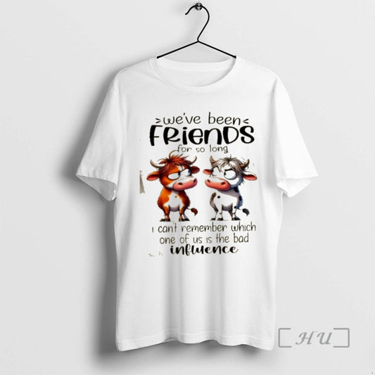 Officials Cows Weve Been Friends For So Long I Cant Remember Which One Of Us T-Shirts, Hoodie, Sweatshirt