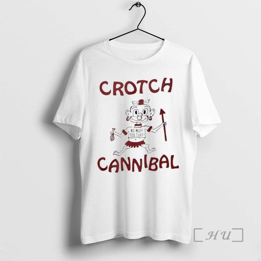 Officials Crotch Cannibal No Muff Too Tuff T-Shirts, Hoodie, Sweatshirt | AU18TeeNovaLab.com