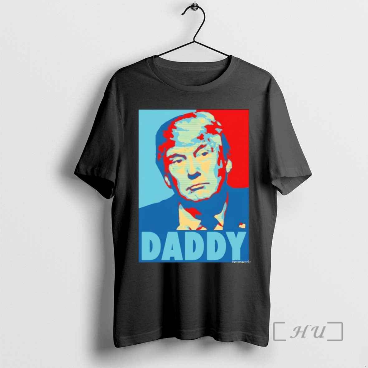 Officials Daddy Donald Trump Hope Style Vintage T-Shirts, Hoodie, Sweatshirt | AU18TeeNovaLab.com
