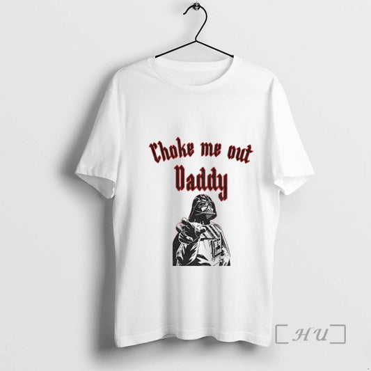 Officials Darth Vader Choke Me Out Daddy Vader Vintage T-Shirts, Hoodie, Sweatshirt | AU18TeeNovaLab.com