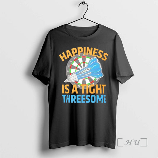 Officials Darts Happiness Is A Tight Threesome T-Shirts, Hoodie, Sweatshirt | AU18TeeNovaLab.com