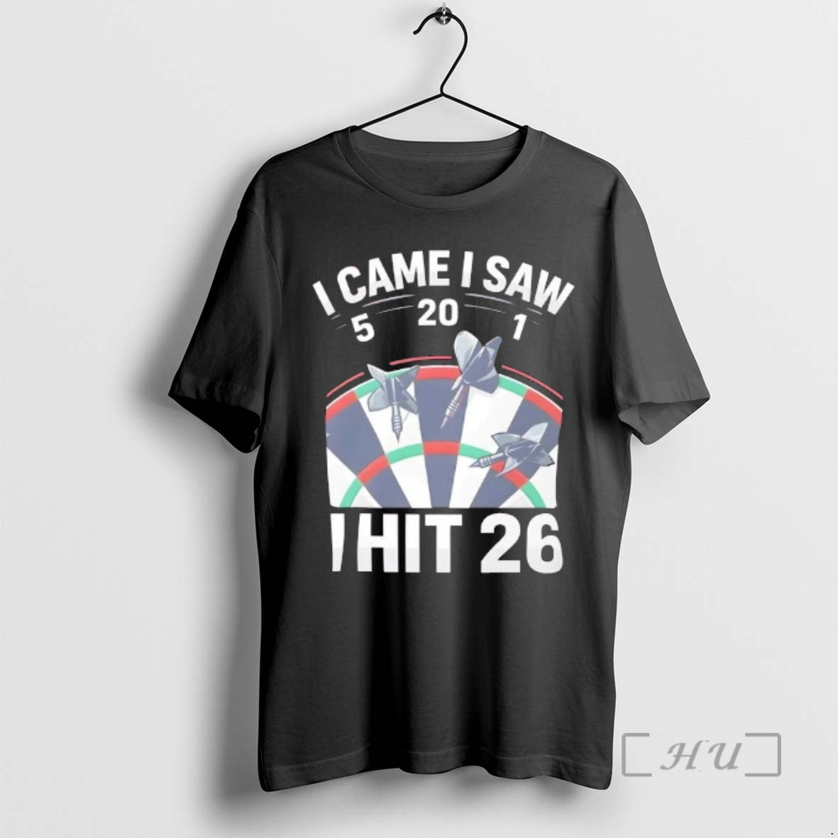 Officials Darts I Hit 26 Dart Player Graphic T-Shirts, Hoodie, Sweatshirt | AU18TeeNovaLab.com