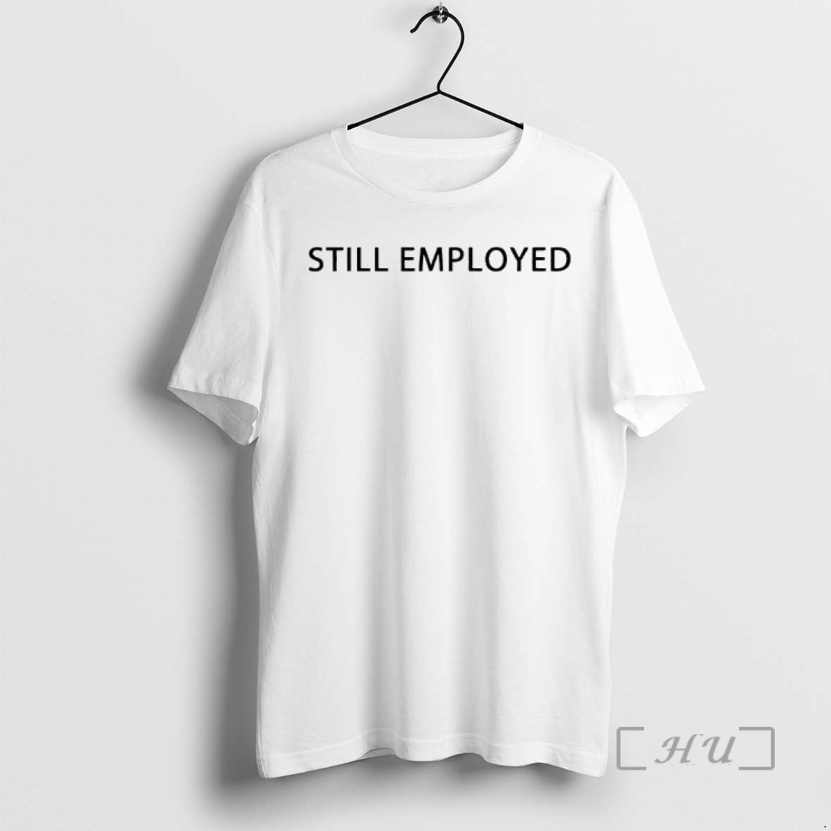 Officials David Hill Still Employed T-Shirts, Hoodie, Sweatshirt | AU18TeeNovaLab.com