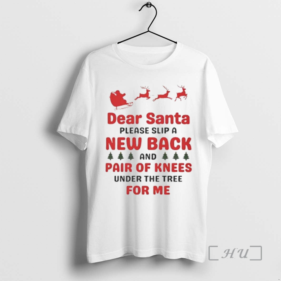 Officials Dear Santa Please Slip A New Back And Pair Of Knees Under The Tree T-Shirts, Hoodie, Sweatshirt