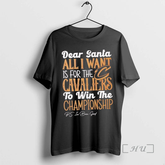 Officials Dear Santa All I Want Is For The Cleveland Cavaliers To Win The Championship T-Shirts, Hoodie, Sweatshirt