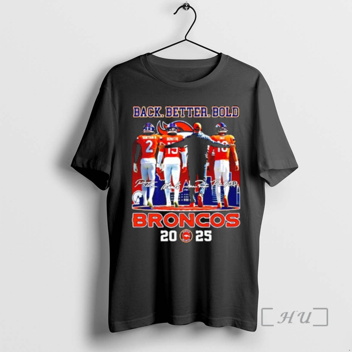 Officials Denver Bs Back Better Bold 2025 With Coach Players Signatures Premium T Shirts Sweater Hoodie, Sweatshirt