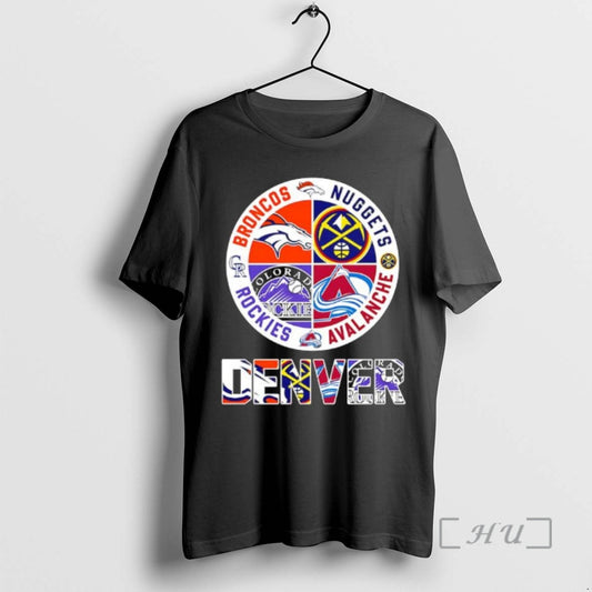 Officials Denver Teams Based Broncos X Nuggets X Rockies X Avalanche Major Premium T Shirts Hoodie, Sweatshirt