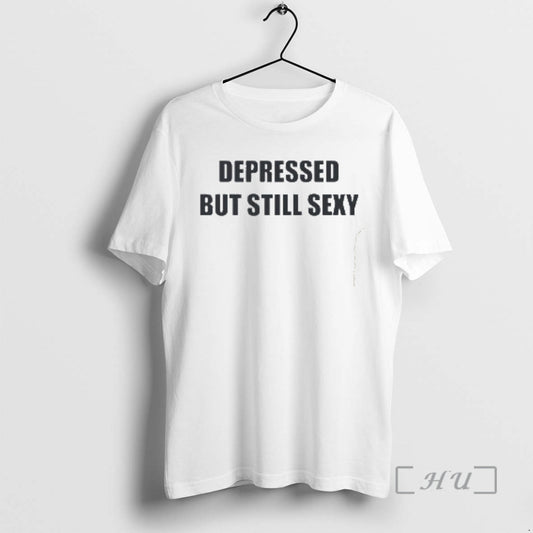 Depressed But Still Sexy
