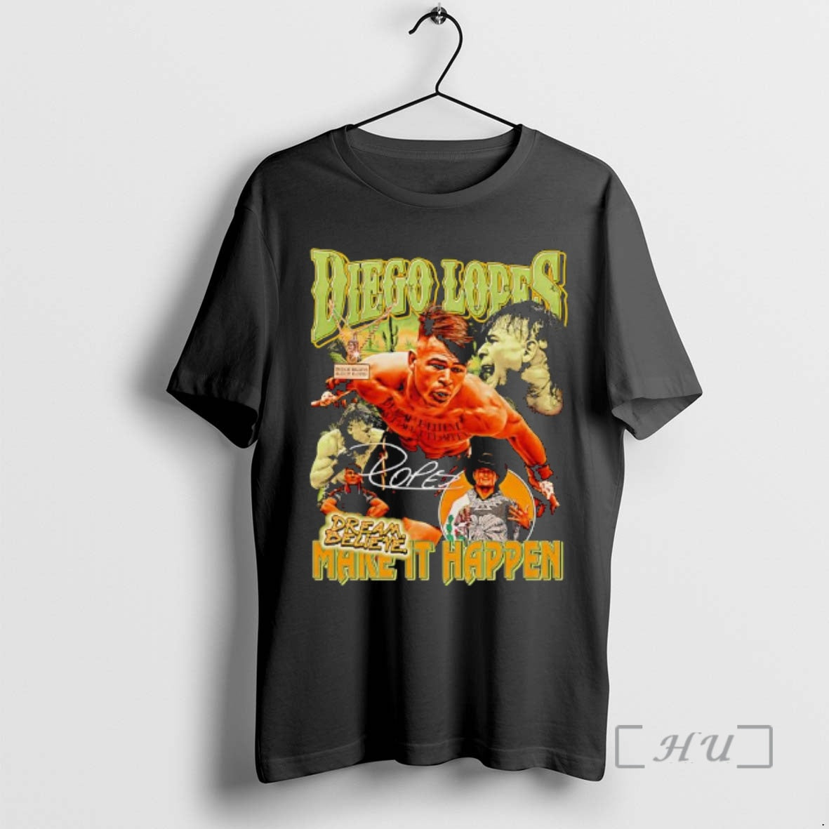 Officials Diego Lopes Dream Believe Make It Happen Signature Graphic T-Shirts, Hoodie, Sweatshirt | AU18TeeNovaLab.com