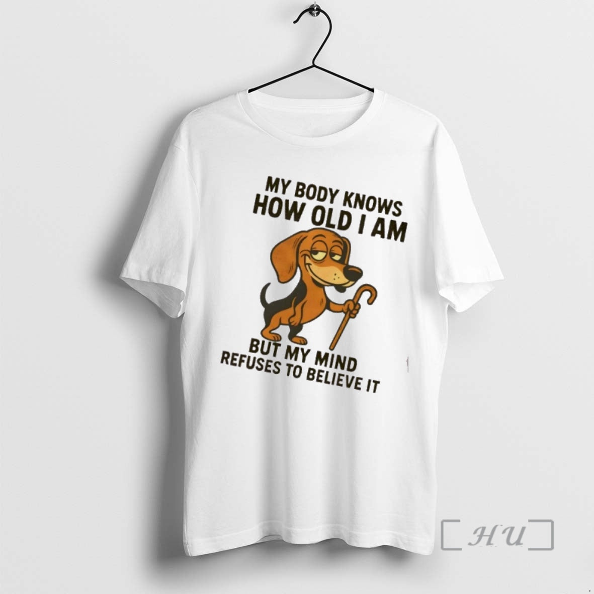 Officials Dog My Body Knows How Old I Am But My Mind Refuses My Mind T-Shirts, Hoodie, Sweatshirt | AU18TeeNovaLab.com