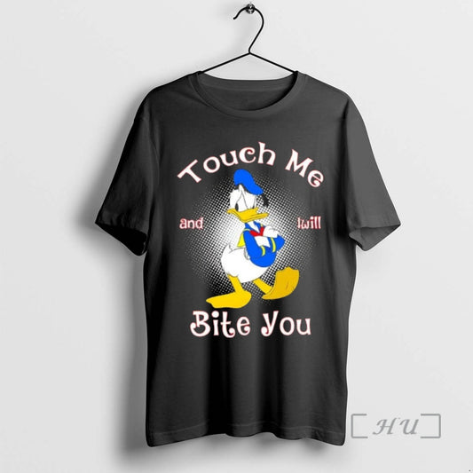 Donald Duck Touch Me And I Will Bite You