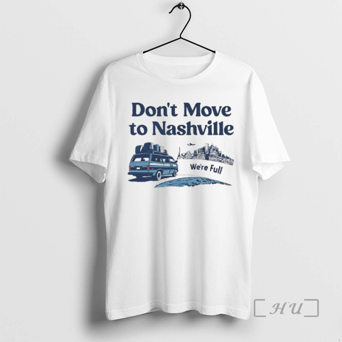 Officials Dont Move To Nashville Were Full Graphic T-Shirts, Hoodie, Sweatshirt | AU18TeeNovaLab.com