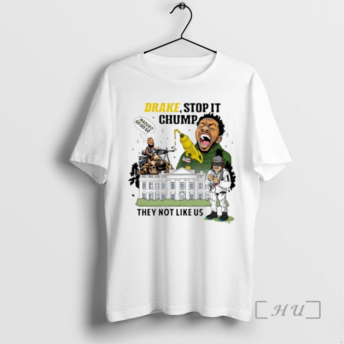 Officials Drake Stop It Chuump Maduro Go Go Go They Not Like Us Premium T-Shirts, Hoodie, Sweatshirt | AU18TeeNovaLab.com