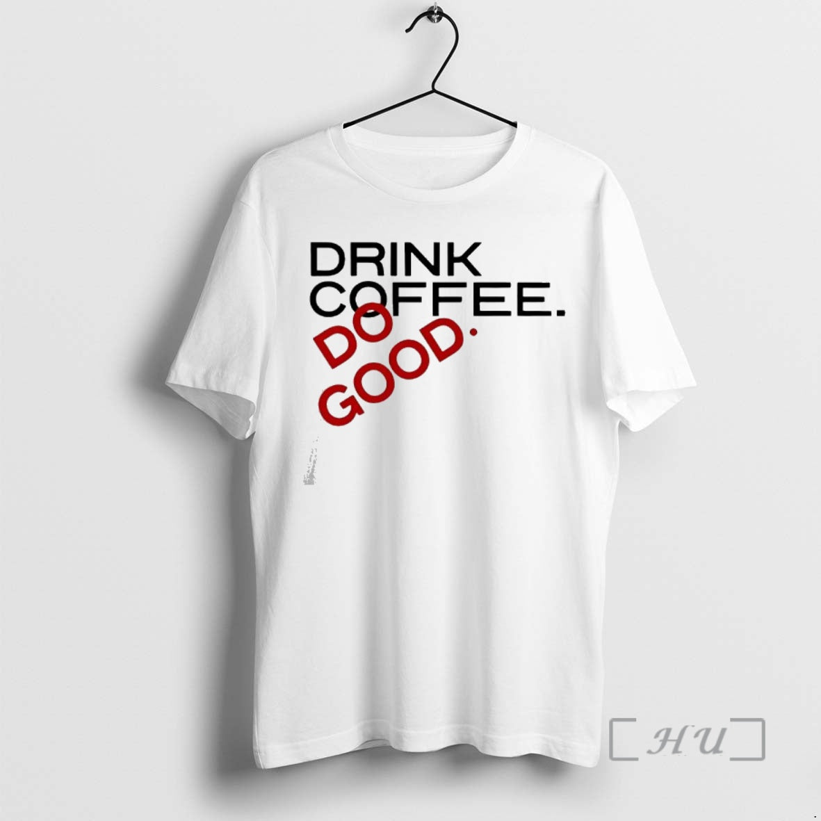 Officials Drink Coffee Do Good T-Shirts, Hoodie, Sweatshirt | AU18TeeNovaLab.com
