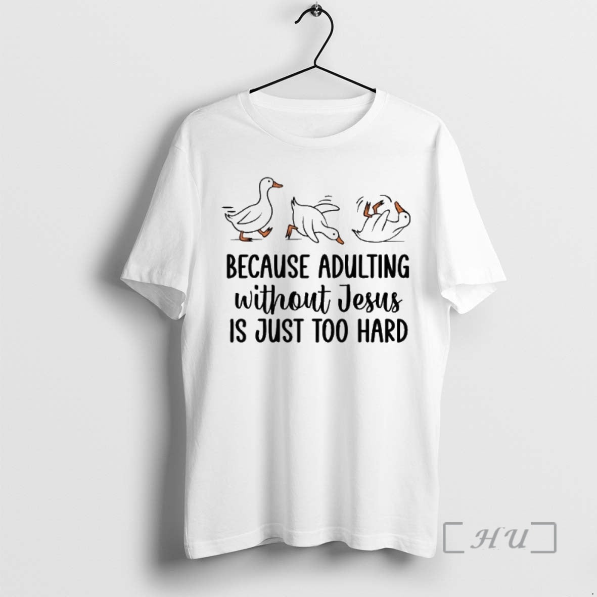 Officials Duck Because Adulting Without Jesus Is Just Too Hard T-Shirts, Hoodie, Sweatshirt | AU18TeeNovaLab.com